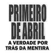 Conheça a história do Dia da Mentira, comemorado em 1º de abril